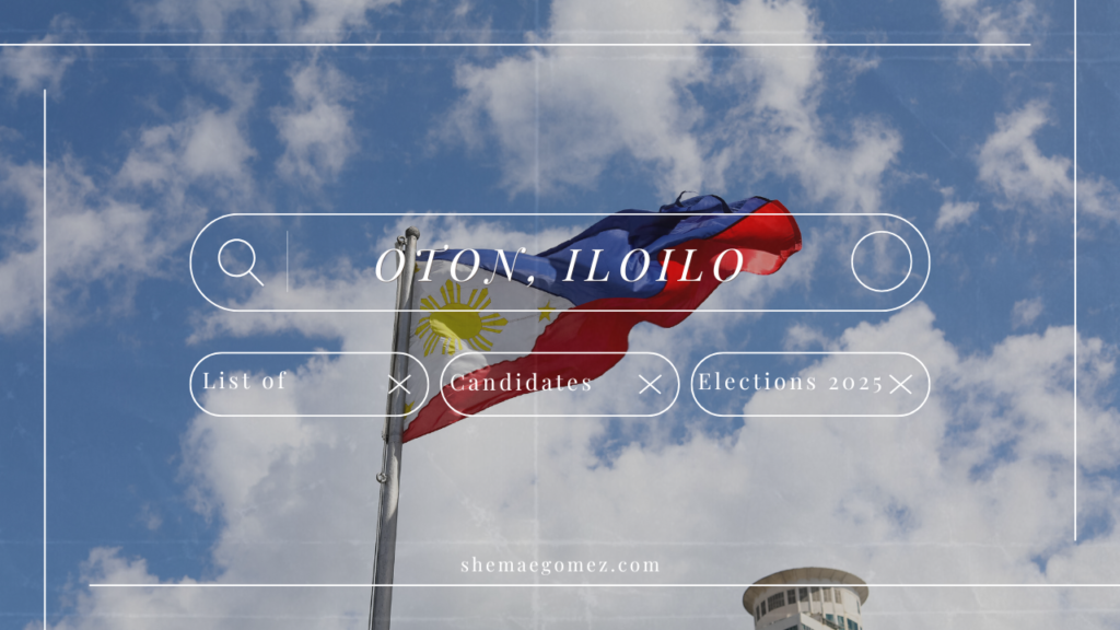 Election 2025 List of Candidates (Oton, Iloilo)