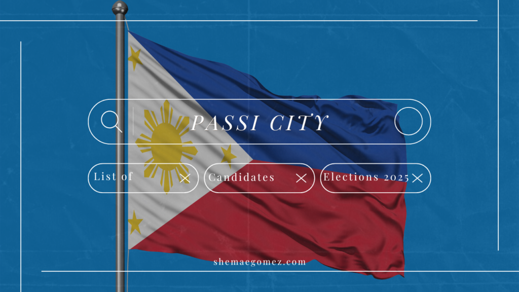 Election 2025 List of Candidates (Passi City, Iloilo)