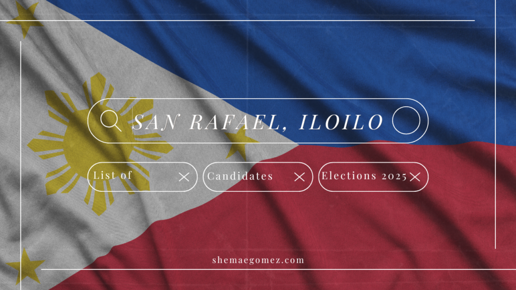 Election 2025 List of Candidates (San Rafael, Iloilo)