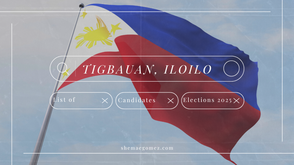 Election 2025 List of Candidates (Tigbauan, Iloilo)