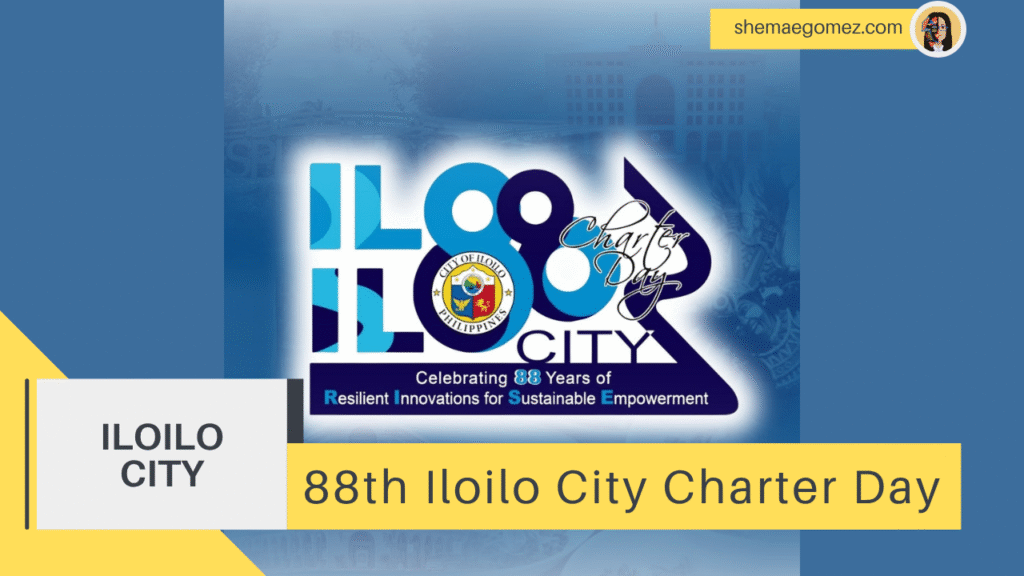 88th Iloilo City Charter Day