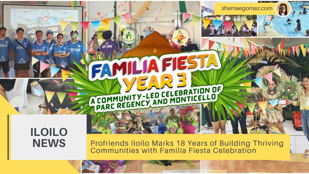 Profriends Iloilo Marks 18 Years of Building Thriving Communities with Familia Fiesta Celebration