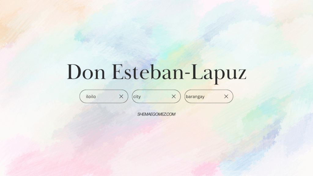 Barangay Don Esteban-Lapuz (Iloilo City)