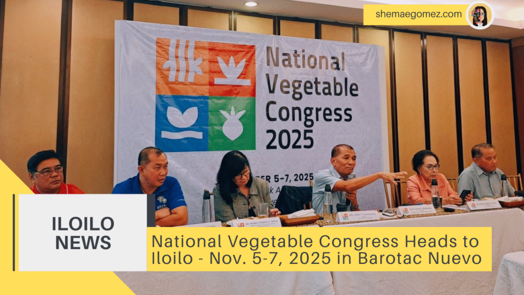 National Vegetable Congress Heads to Iloilo for the First Time, Nov. 5-7, 2025 in Barotac Nuevo