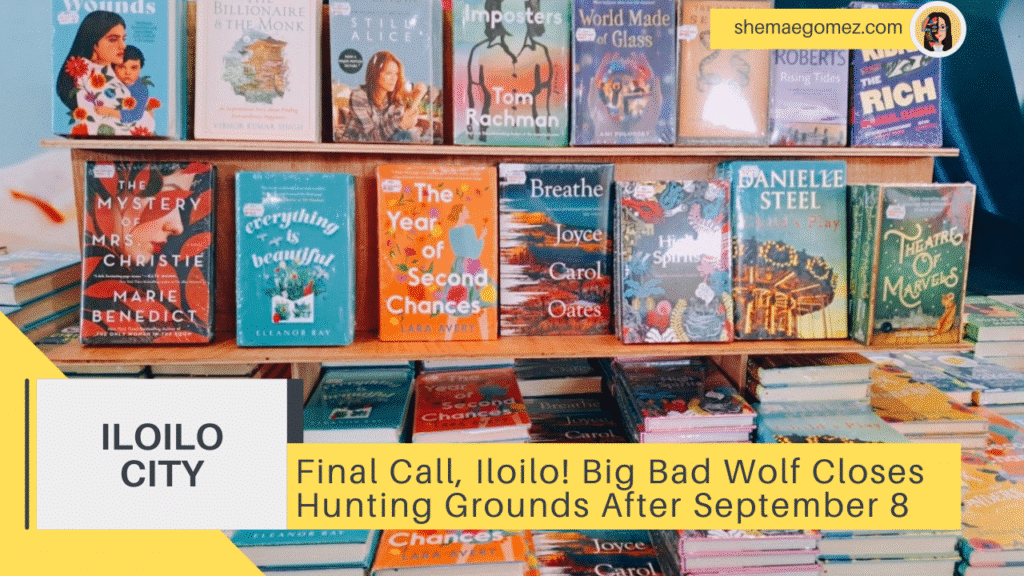 Final Call, Iloilo! Big Bad Wolf Closes Hunting Grounds After September 8