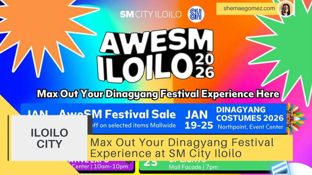 Max Out Your Dinagyang Festival Experience at SM City Iloilo