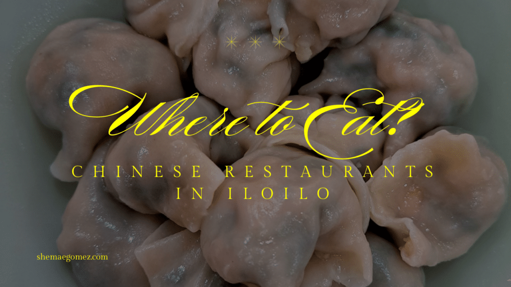 Where to Eat: Discovering Chinese Restaurant Iloilo Has to Offer