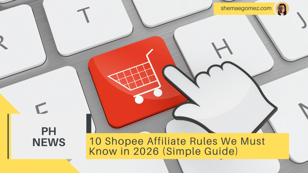 10 Shopee Affiliate Rules We Must Know in 2026 (Simple Guide)
