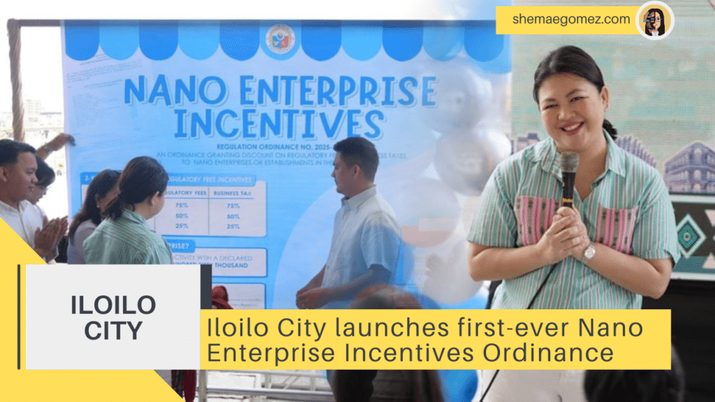 Iloilo City launches first-ever Nano Enterprise Incentives Ordinance