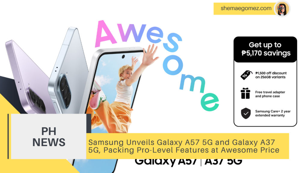 Samsung Unveils Galaxy A57 5G and Galaxy A37 5G, Packing Pro-Level Features at Awesome Price