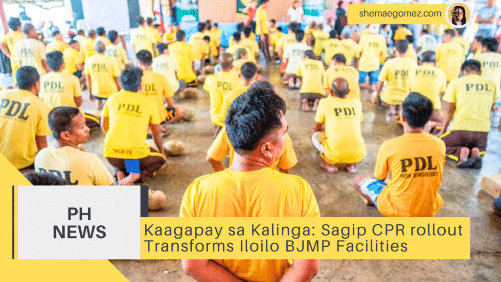 Kaagapay sa Kalinga: Sagip CPR rollout Transforms Iloilo BJMP Facilities
